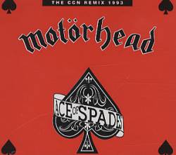 Motörhead : Ace of Spades (The CCN Remix 1993)